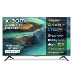 מסך/טלוויזיה שיאומי - ''65 QLED 4K, דגם: XIAOMI - 81307 - Xiaomi TV A PRO 65" 2026 QLED SMART 4K L65MBAPME
